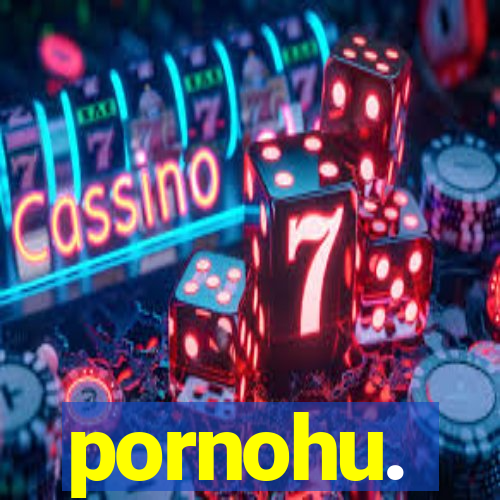 pornohu.