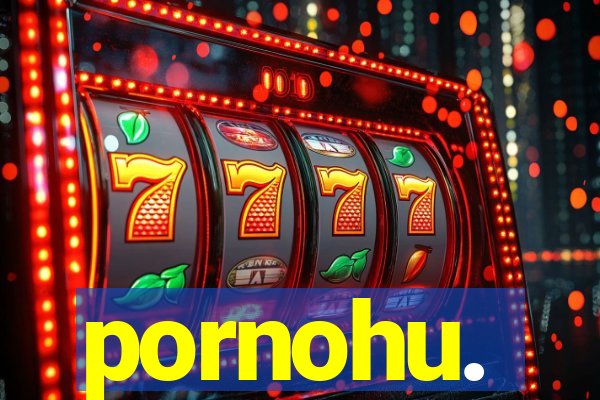 pornohu.