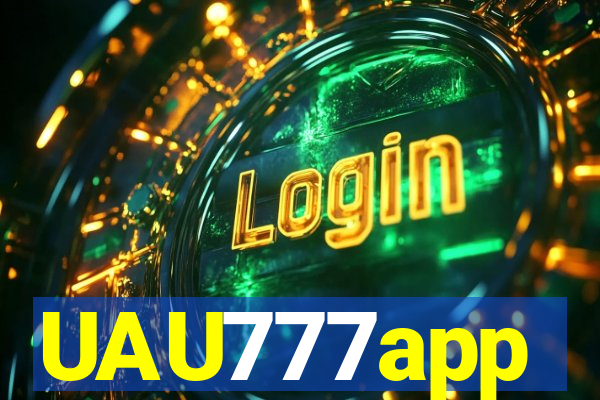 UAU777app