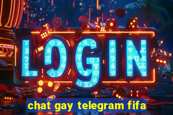 chat gay telegram fifa