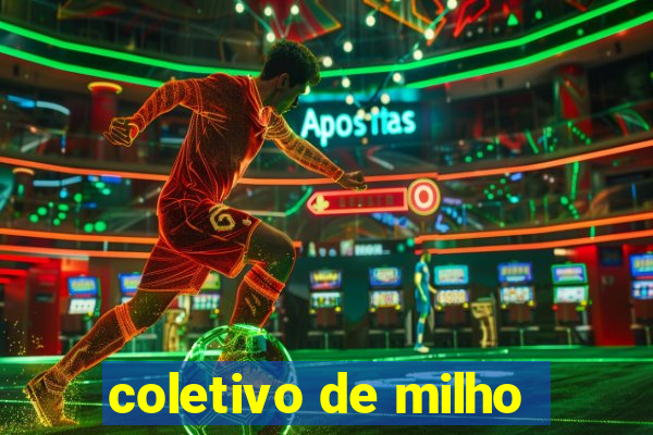 coletivo de milho