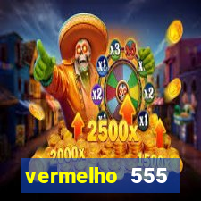 vermelho 555 plataforma de jogos