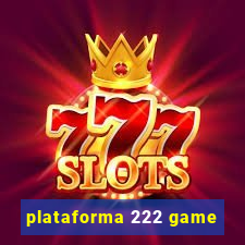 plataforma 222 game