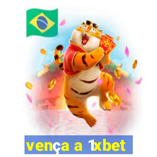 vença a 1xbet