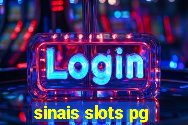 sinais slots pg