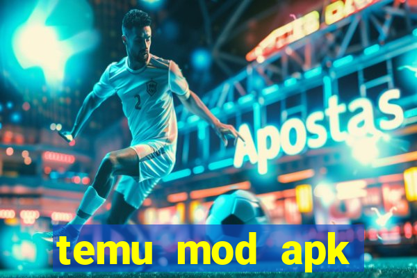 temu mod apk unlimited money