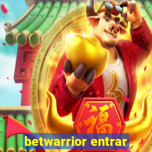 betwarrior entrar