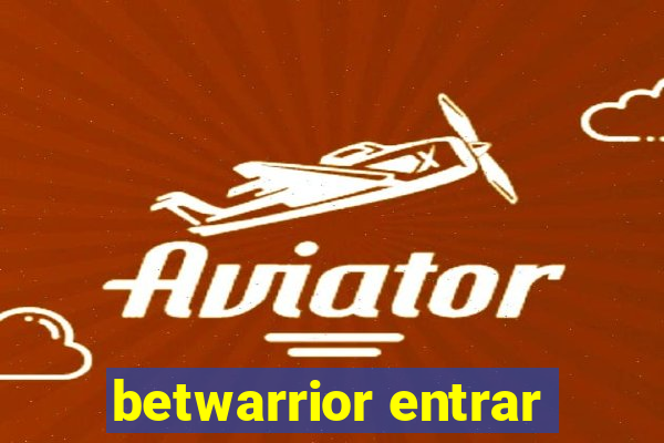 betwarrior entrar