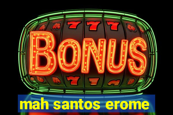 mah santos erome