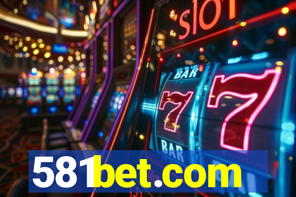 581bet.com