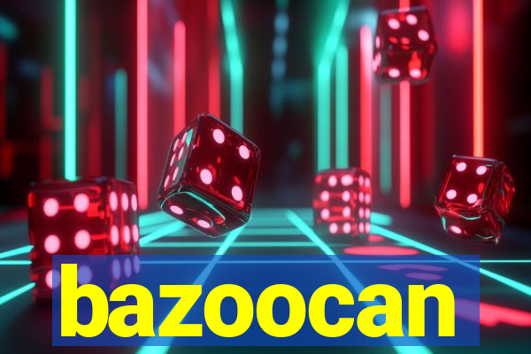 bazoocan