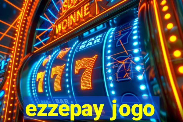 ezzepay jogo