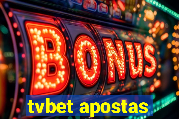 tvbet apostas