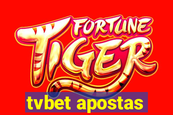 tvbet apostas