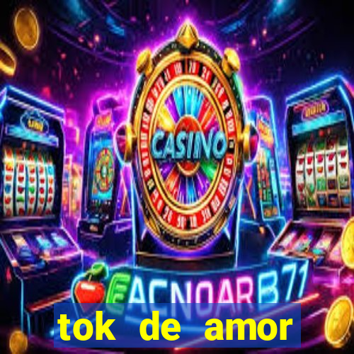 tok de amor boutique santos