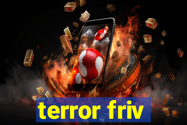 terror friv