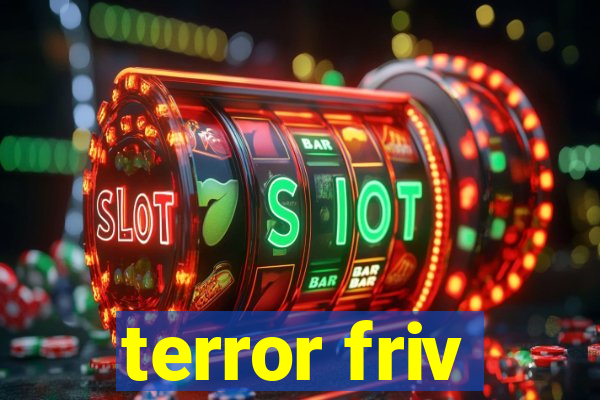 terror friv