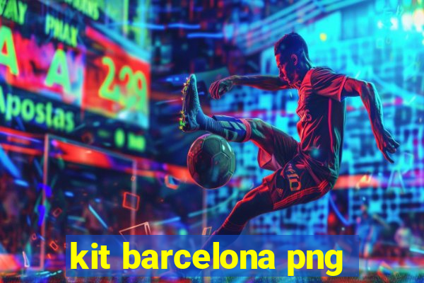 kit barcelona png