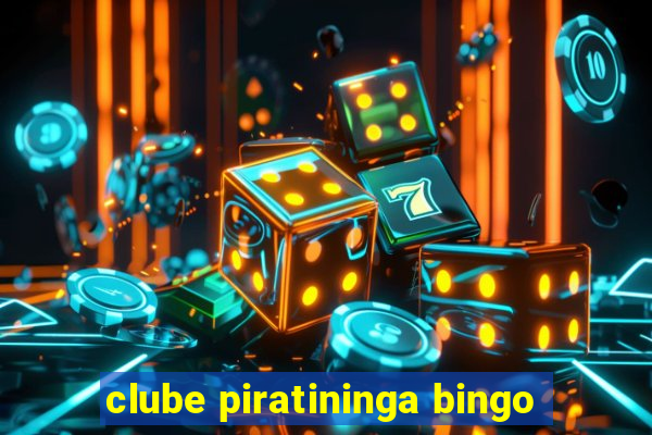 clube piratininga bingo