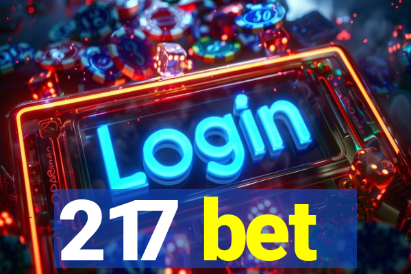 217 bet