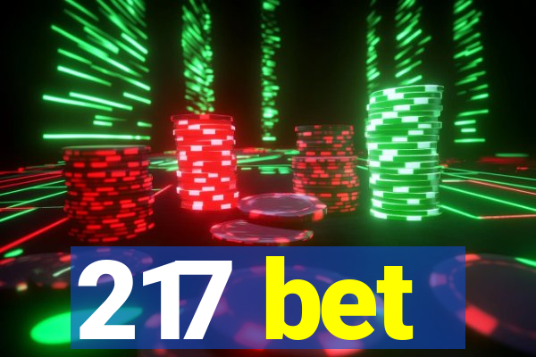 217 bet