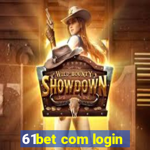 61bet com login