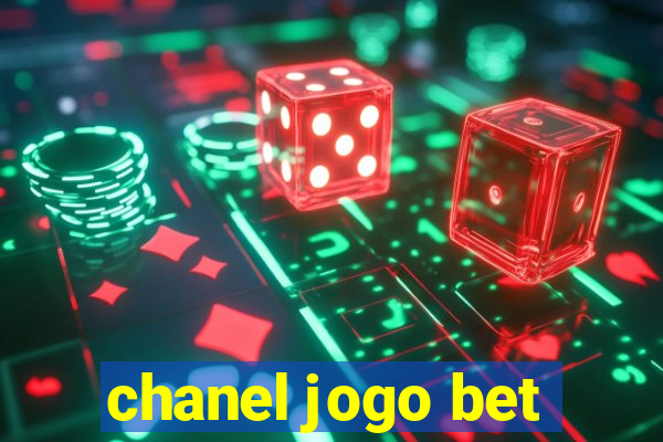 chanel jogo bet