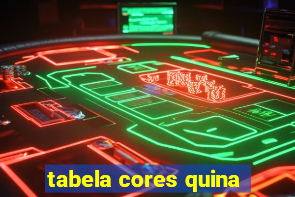 tabela cores quina