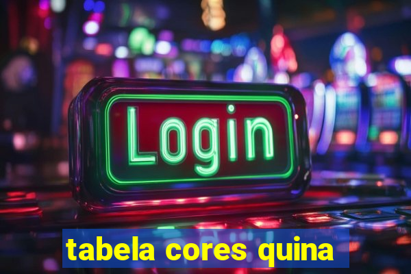 tabela cores quina