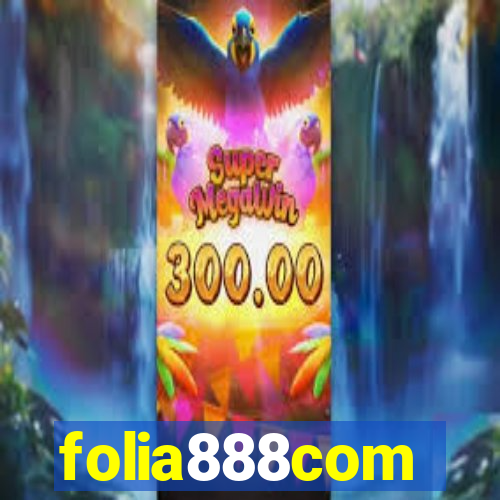 folia888com