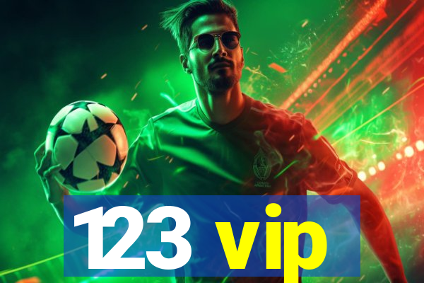 123 vip