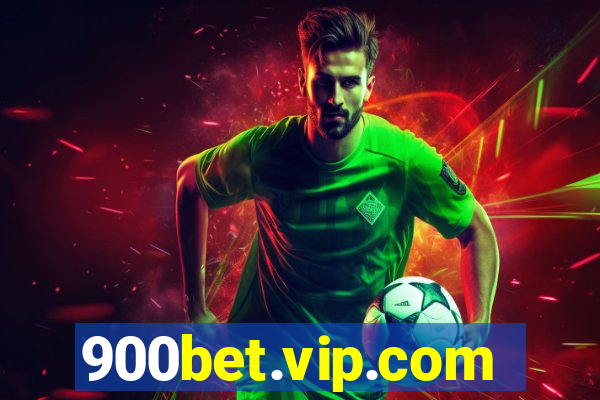 900bet.vip.com