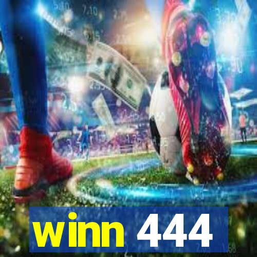 winn 444