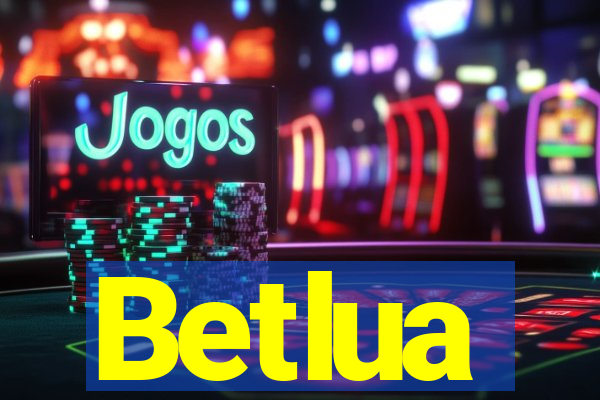 Betlua