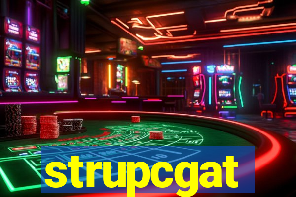 strupcgat