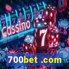 700bet .com