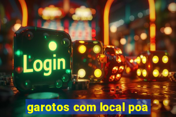 garotos com local poa