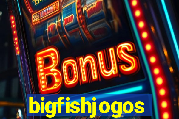 bigfishjogos