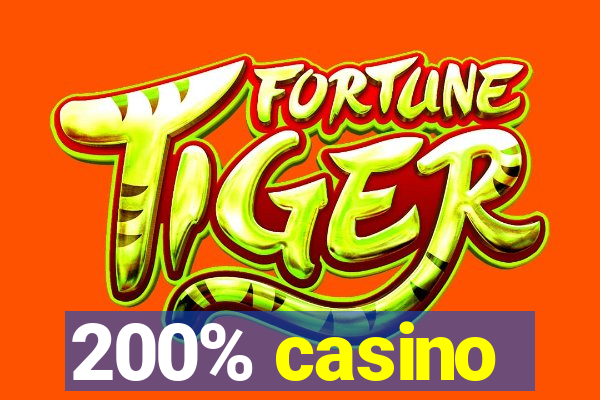 200% casino