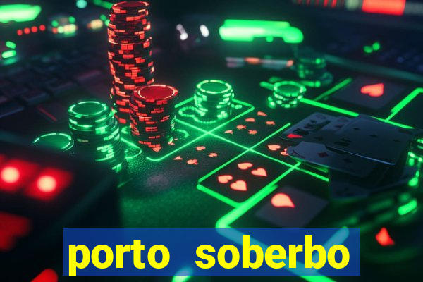 porto soberbo argentina compras