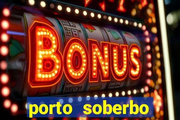 porto soberbo argentina compras