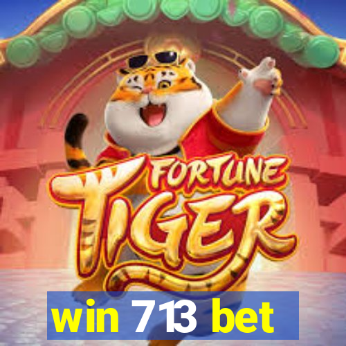 win 713 bet