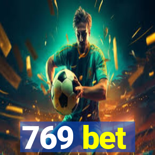 769 bet