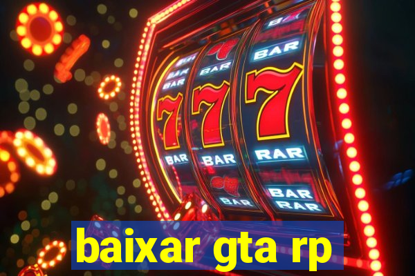 baixar gta rp