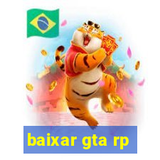 baixar gta rp