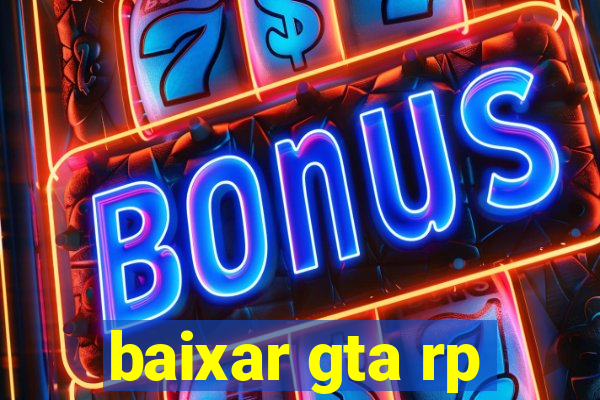 baixar gta rp