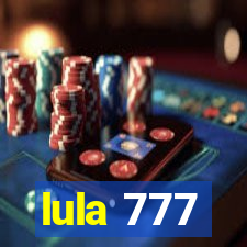 lula 777