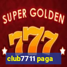 club7711 paga