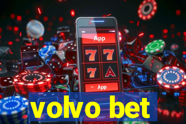 volvo bet