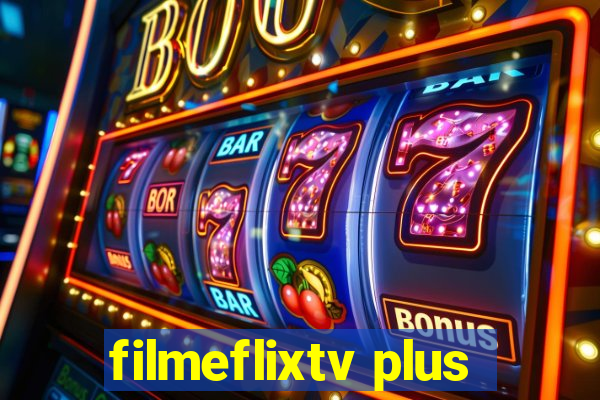 filmeflixtv plus